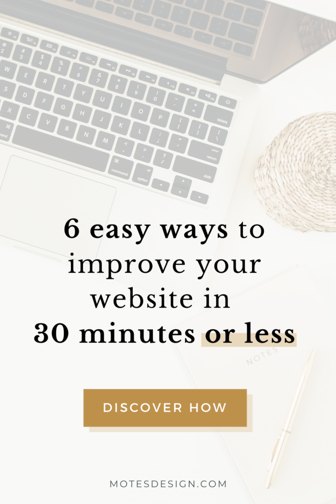 easy ways to improve your website in 30 minutes or less to get more traffic
