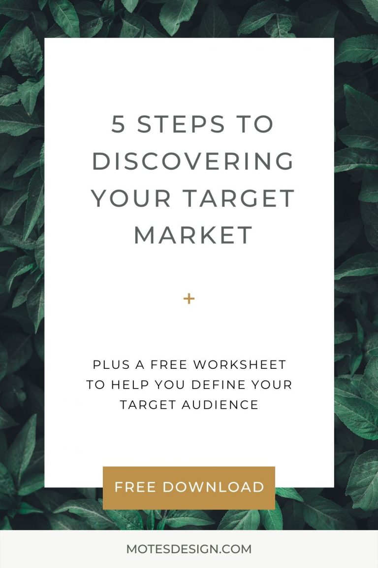 5 steps to discovering your target market plus a free worksheet to help you define your target audience